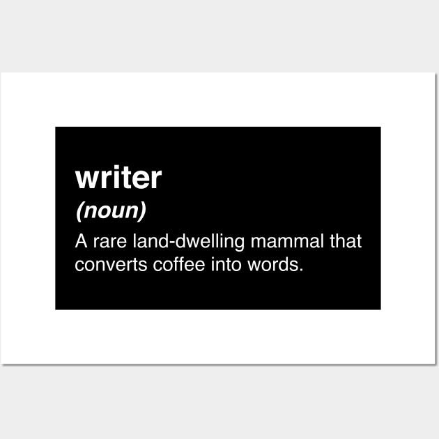 Writer Definition | Funny Novelist Writer Gift Wall Art by MeatMan